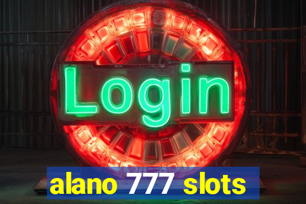 alano 777 slots